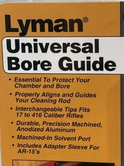 NEW Lyman Universal Bore Guide Set 04045 for Bolt Action Rifles/MSR .17 to .416