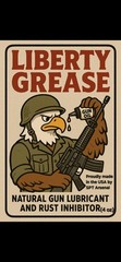 Liberty Grease Gun Oil 4oz 100% Natural Gun Lubricant Safe On All Finishes!