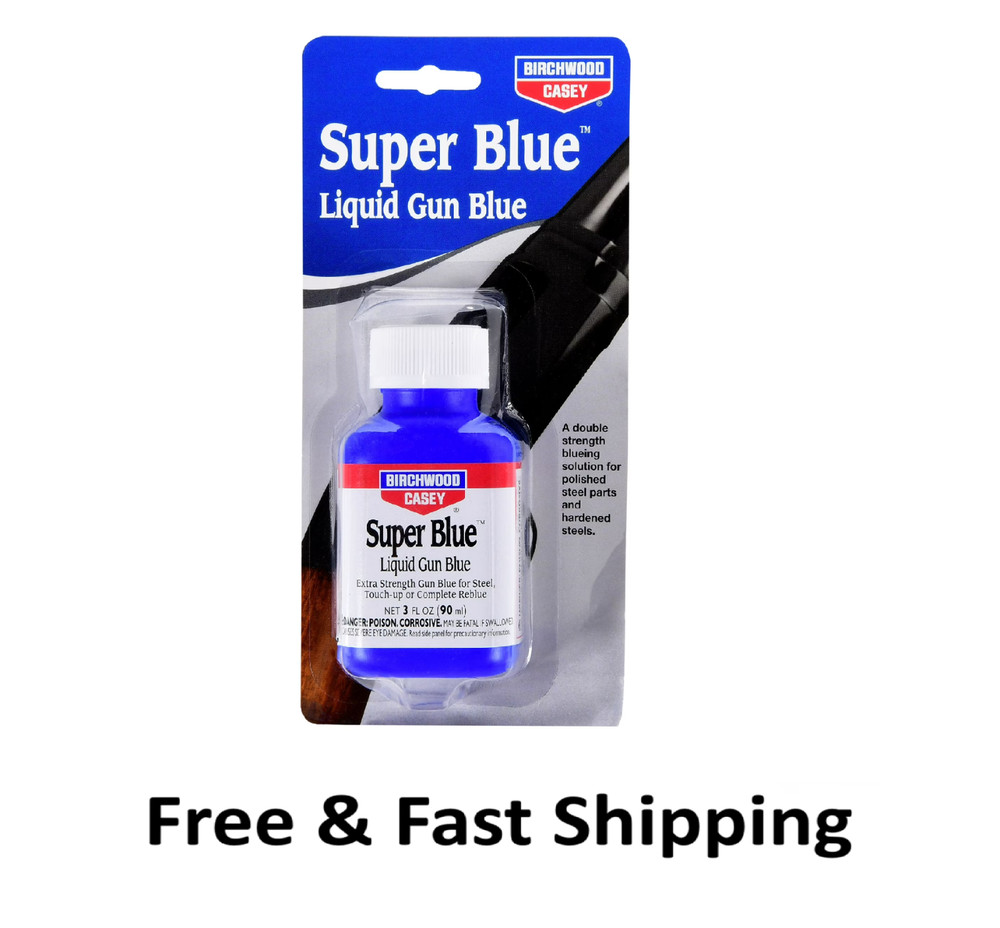 Birchwood Casey SUPER BLUE Liquid Gun Blue FOR BLUEING POLISHED HARDENED STEELS