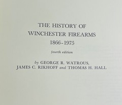 The History of Winchester Firearms 1866-1975 – Watrous, NearFine, 4th edit. 1975